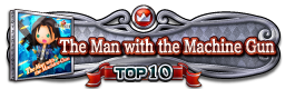 The Man with the Machine Gun TOP10