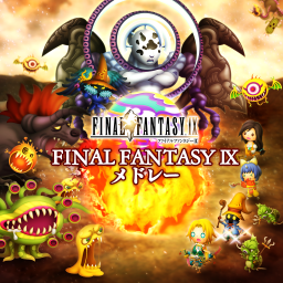 FINAL FANTASY Ⅸ メドレー