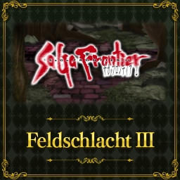 Feldschlacht III